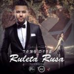 Tony Dize - Ruleta Rusa MP3
